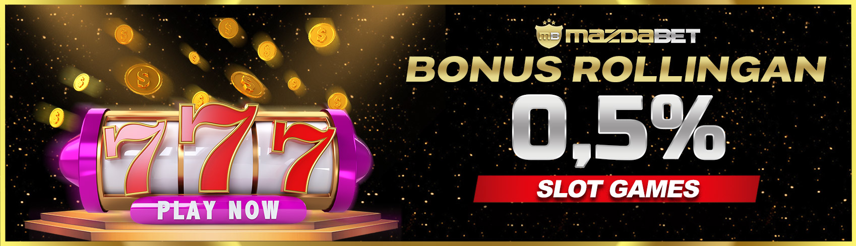 BONUS ROLLINGAN SLOT 0.5%